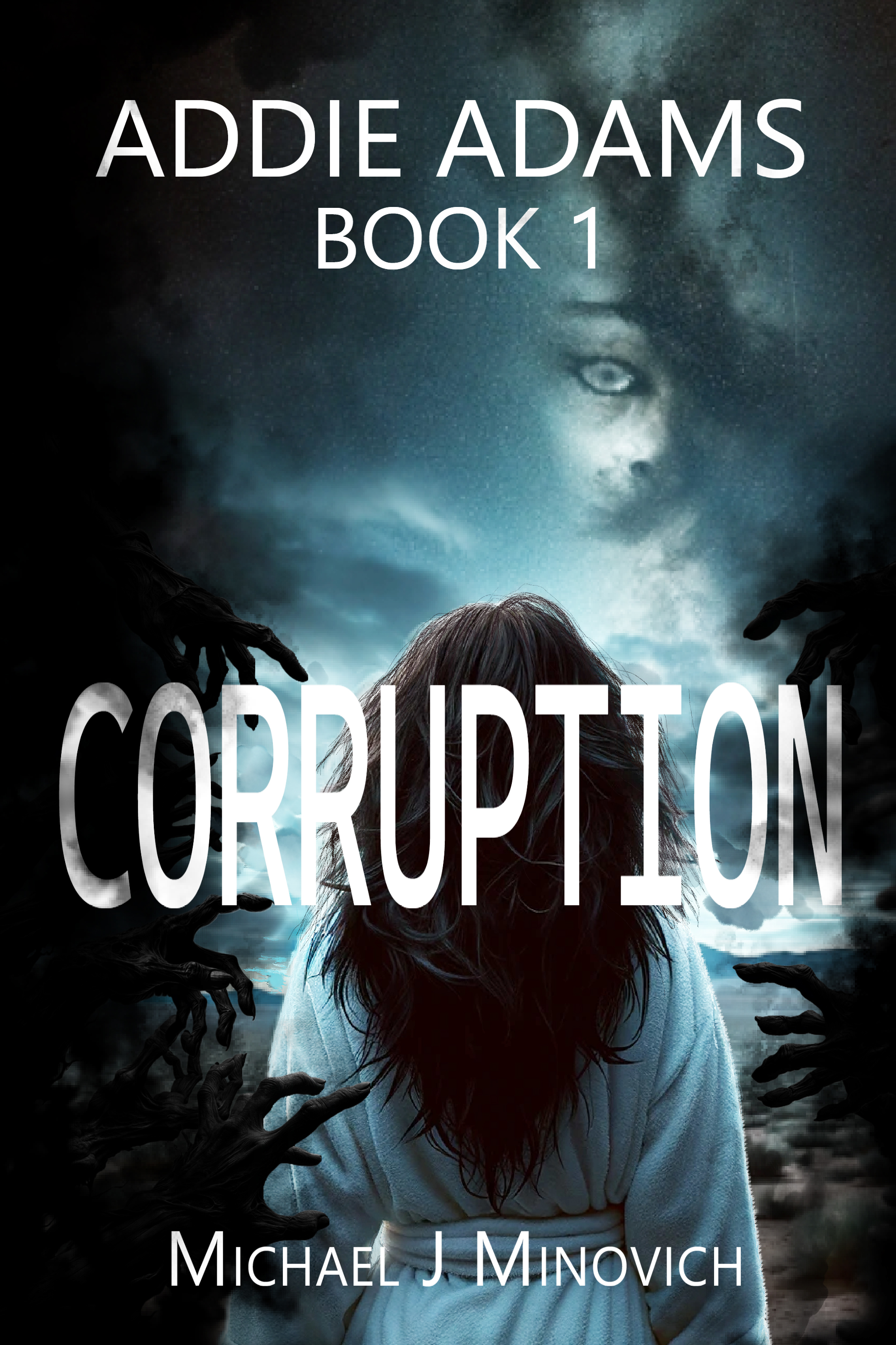 Addie Adams Book 1: Corruption